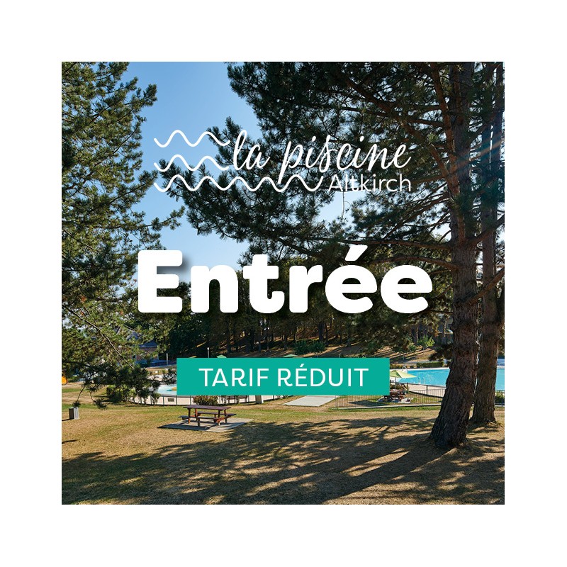 Entrée piscine - tarif réduit