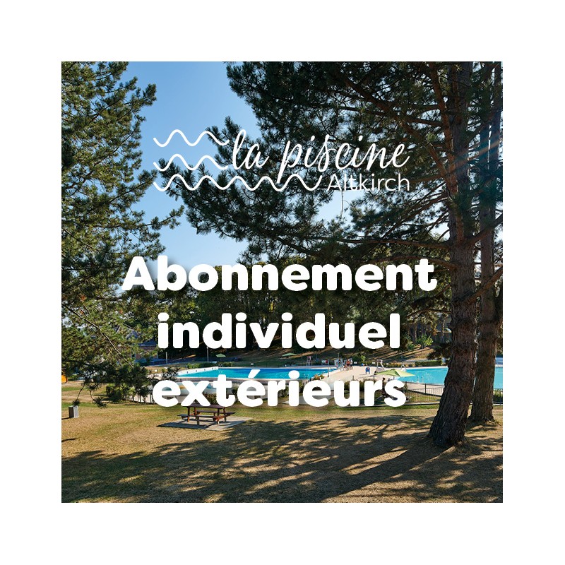 Abonnement individuel - extérieurs